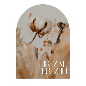 Muurvorm - Ik zal er zijn