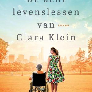 Acht levenslessen van clara klein