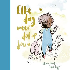 Elke dag weer dol op jou