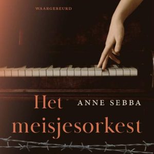 Het meisjesorkest van Auschwitz