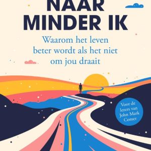 De reis naar minder ik