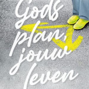 Gods plan, jouw leven