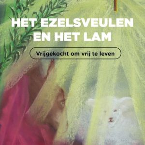 Het ezelsveulen en het Lam 