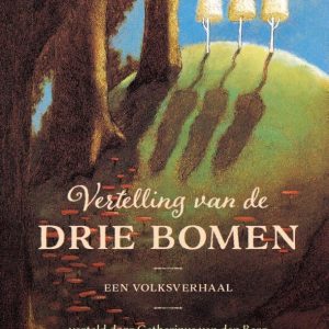 Vertelling van de drie bomen