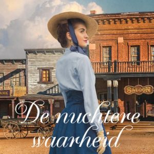 De nuchtere waarheid