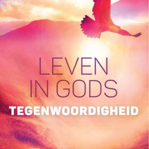 Leven in Gods tegenwoordigheid - 2e hands