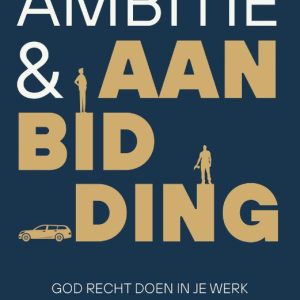 Ambitie & Aanbidding