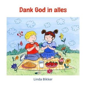 Dank God in alles