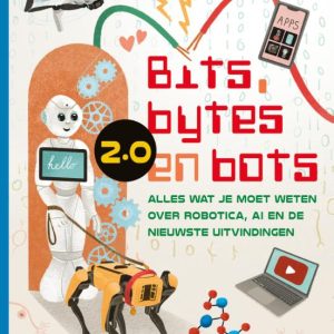 Bits, bytes en bots 2.0