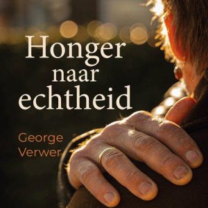 Honger naar echtheid