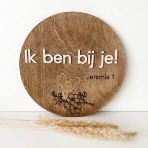Wanddeco Ik ben bij je