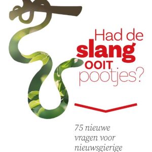 Had de slang ooit pootjes?