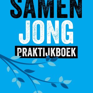 Samen Jong Praktijkboek