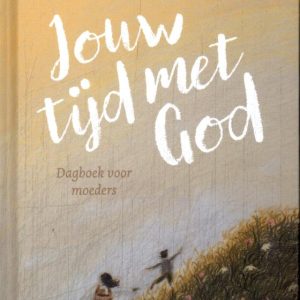 Jouw tijd met God