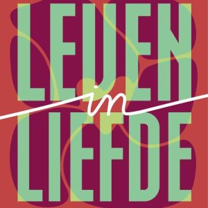 Leven in liefde
